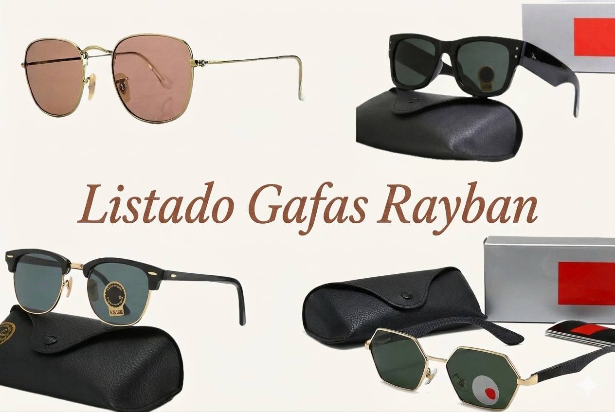 ✨ Listado Gafas Rayban ✨ ✨